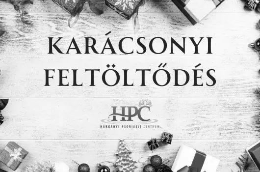 Harknyi Psoriasis Centrum - Karcsonyi feltltds (min. 2 j)